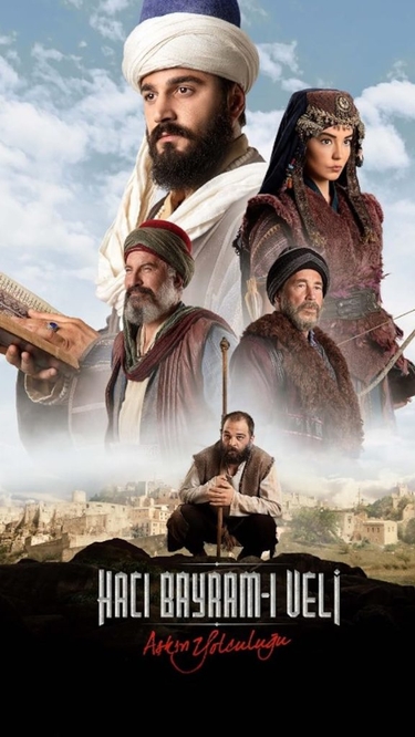 HACI BAYRAM-I VELİ: AŞKIN YOLCULUĞU